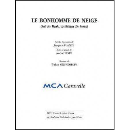 LE BONHOMME DE NEIGE