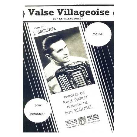 VALSE VILLAGEOISE ou LA VILLAGEOISE
