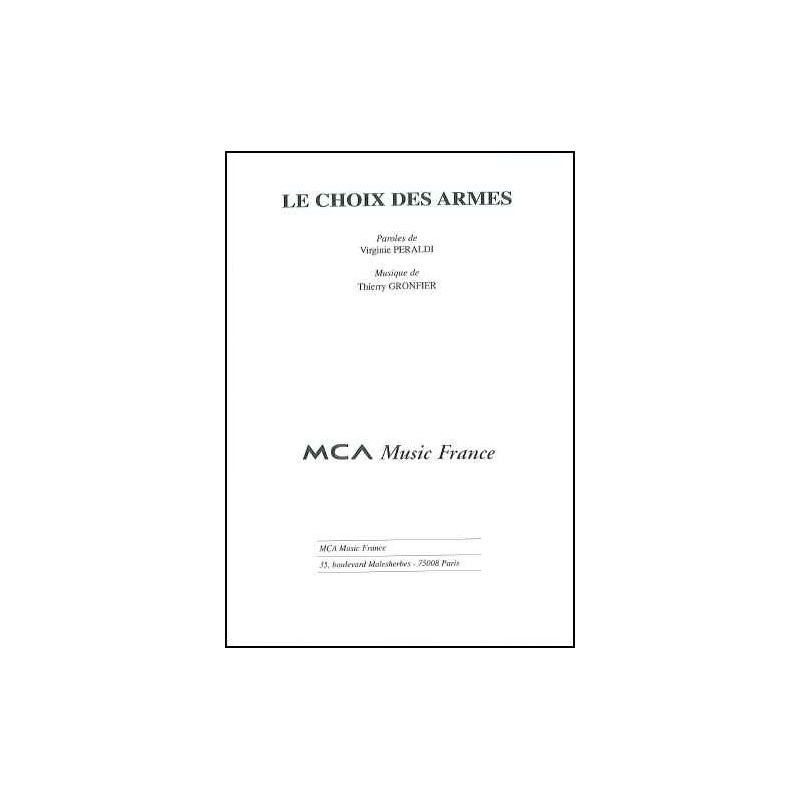 LE CHOIX DES ARMES