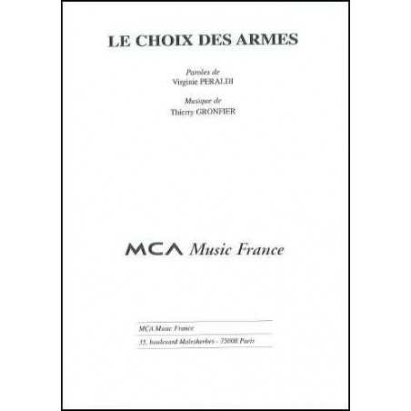 LE CHOIX DES ARMES