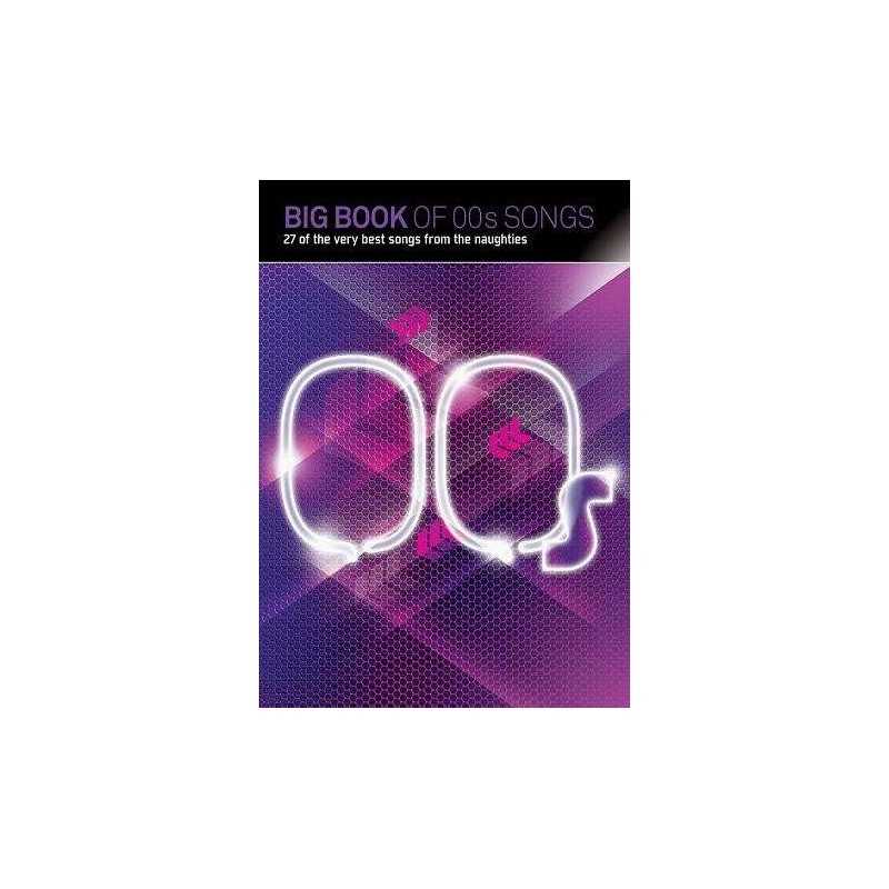 BIG BOOK OF 00S SONGS (PVG)