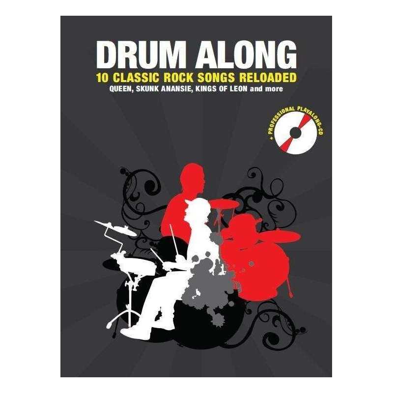 DRUM ALONG 10 CLASSIC ROCK SONGS RELOADED
