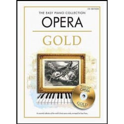 THE EASY PIANO COLLECTION - OPERA GOLD (+CD)