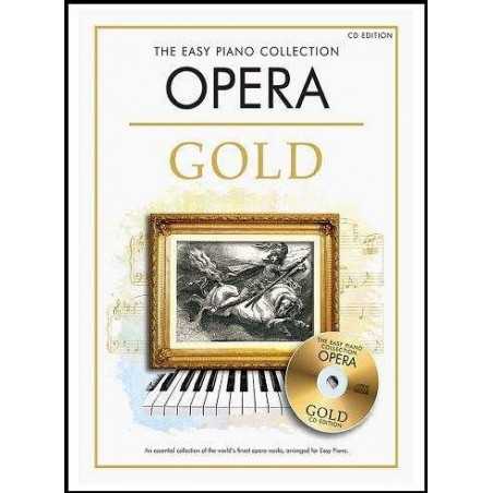 THE EASY PIANO COLLECTION - OPERA GOLD (+CD)