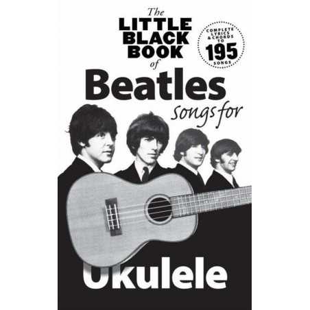 THE LITTLE BLACK BOOK OF BEATLES FOR UKULELE