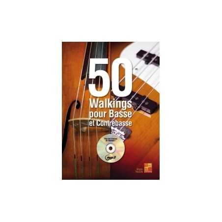 50 WALKINGS POUR BASSE ET CONTREBASSE (+CD)