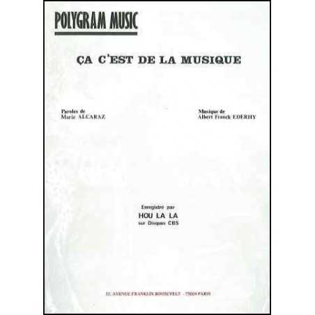 ÇA C'EST DE LA MUSIQUE