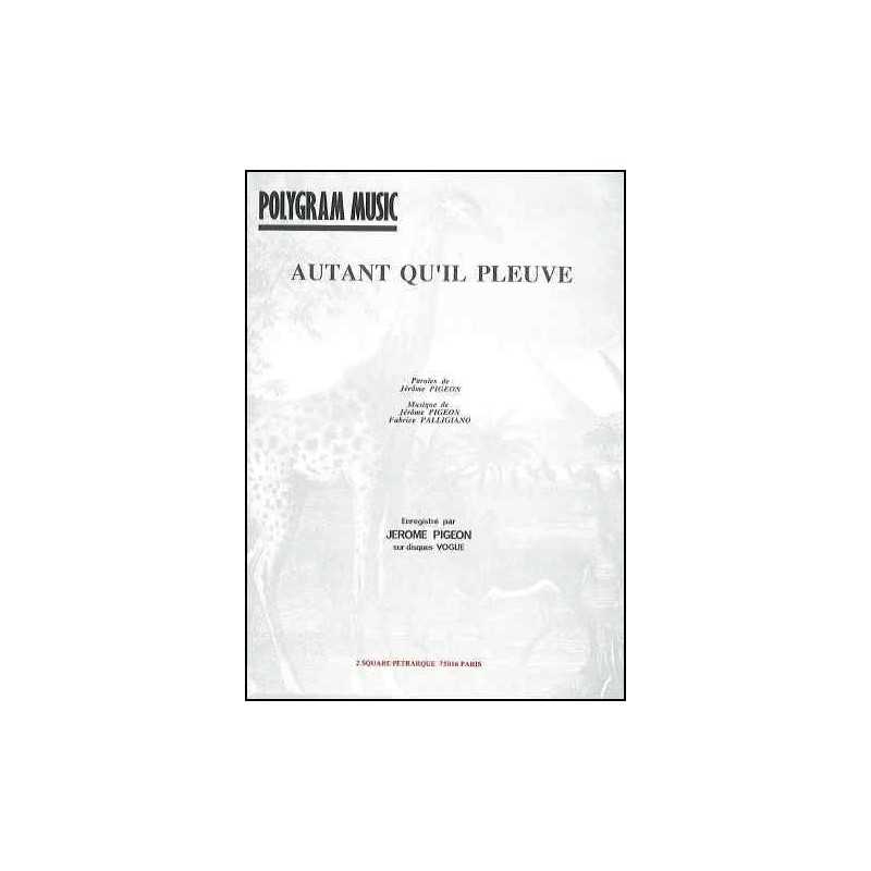 AUTANT QU'IL PLEUVE