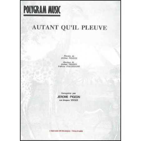 AUTANT QU'IL PLEUVE