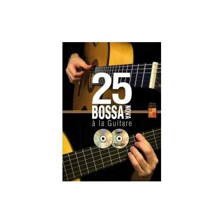 25 BOSSA NOVA À LA GUITARE (+CD +DVD)