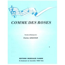 COMME DES ROSES