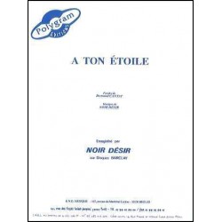 Sheet music À TON ÉTOILE Noir Désir