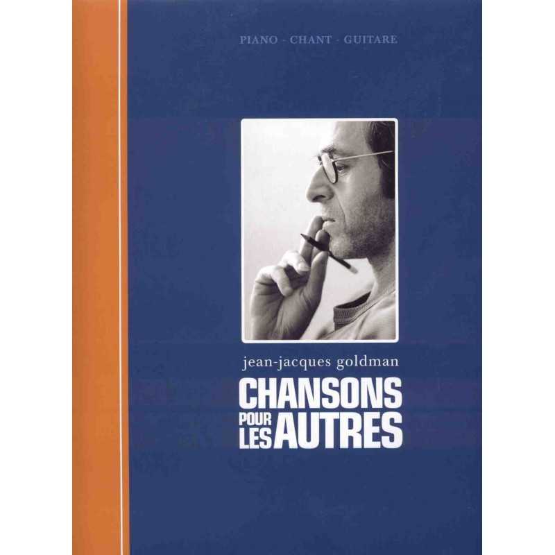 Sheet music CHANSONS POUR LES AUTRES Jean-Jacques Goldman