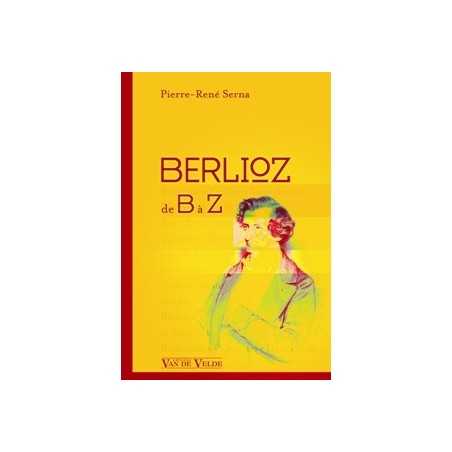 BERLIOZ de B à  Z
