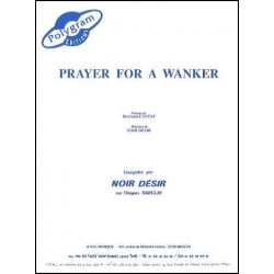 PRAYER FOR A WANKER