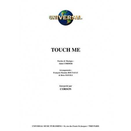 TOUCH ME