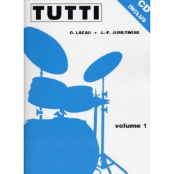 TUTTI - VOLUME 1 Olivier Lacau & Jacques-François Juskowiak