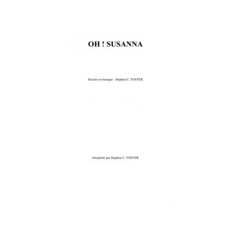 OH ! SUSANNA
