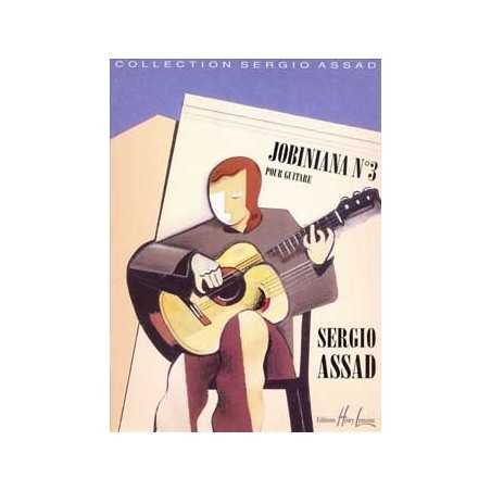 COLLECTION SERGIO ASSAD - JOBINIANA N°3