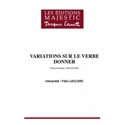 VARIATIONS SUR LE VERBE DONNER