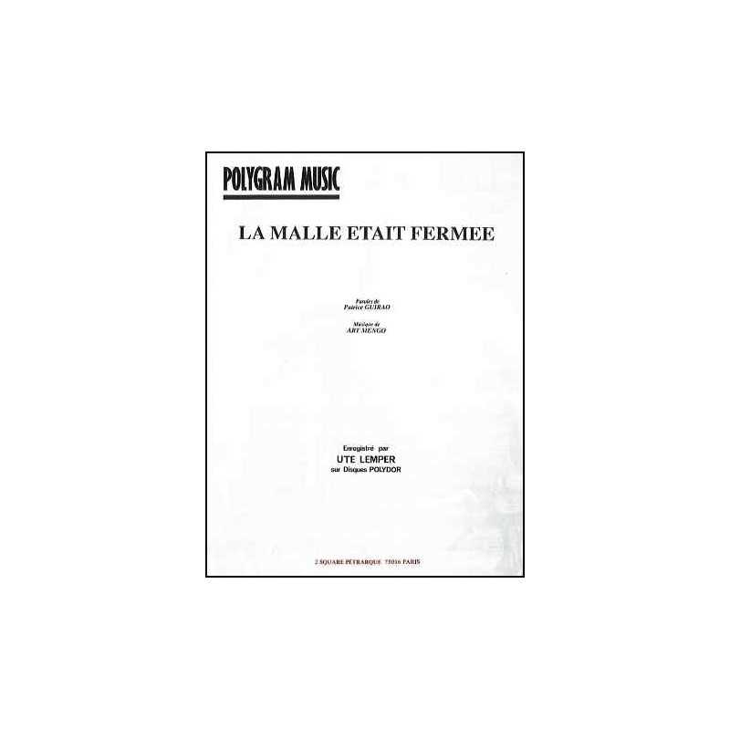 LA MALLE ETAIT FERMEE