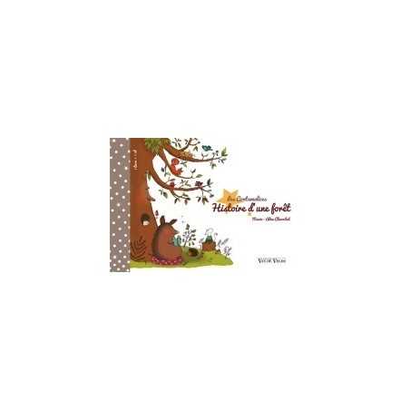 LES CONTAMALICES - HISTOIRE D'UNE FORÊT (+CD)