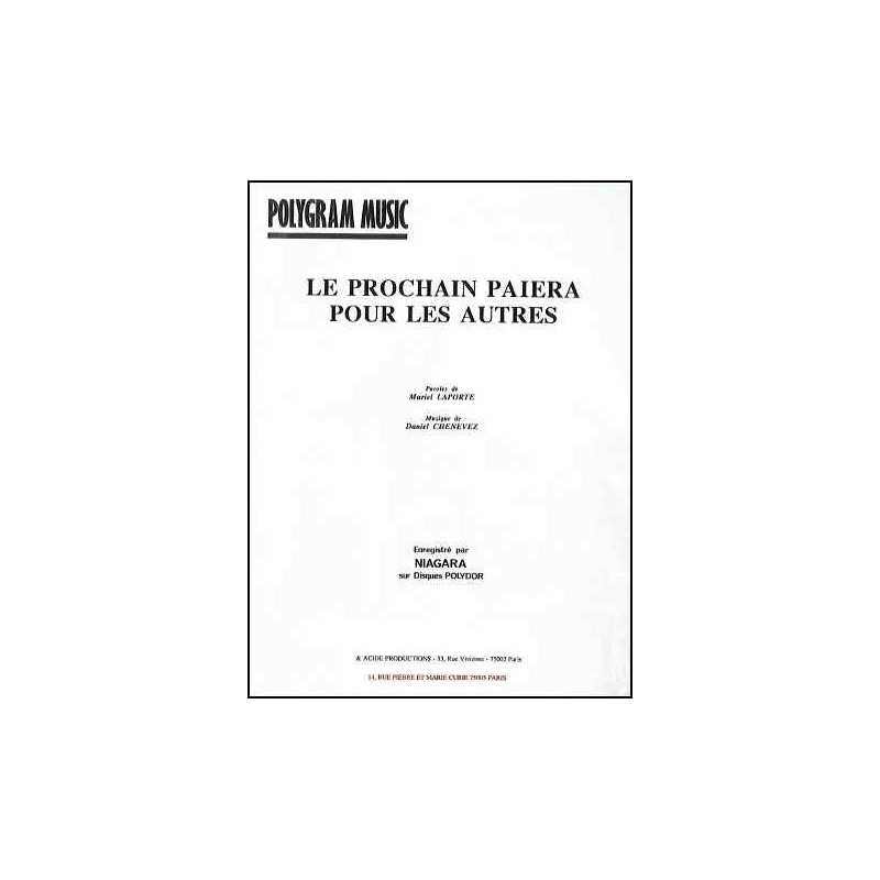 Sheet music LE PROCHAIN PAIERA POUR LES AUTRES Niagara