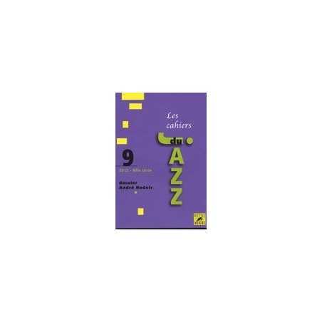 LES CAHIERS DU JAZZ : VOLUME 9