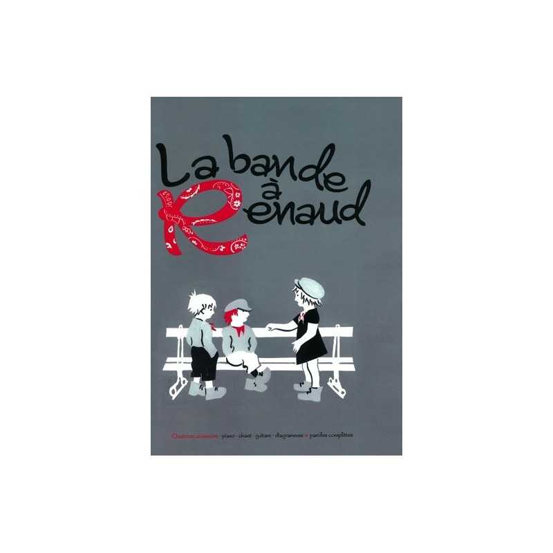 LA BANDE À RENAUD VOL.1