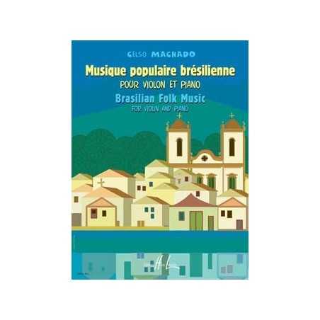 MUSIQUE POPULAIRE BRÉSILIENNE POUR VIOLON ET PIANO