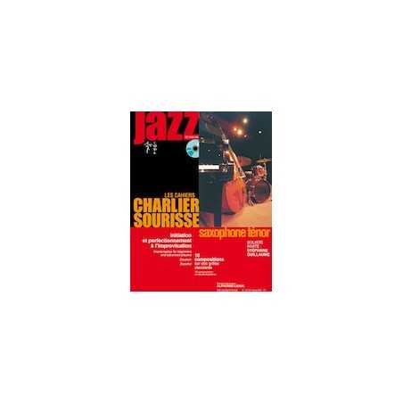 LES CAHIERS CHARLIER SOURISSE : JAZZ SAXOPHONE TÉNOR (+CD)