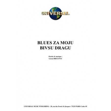 BLUES ZA MOJU BIVSU DRAGU