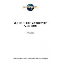 ALA JE GLUPO ZABORAVIT'...
