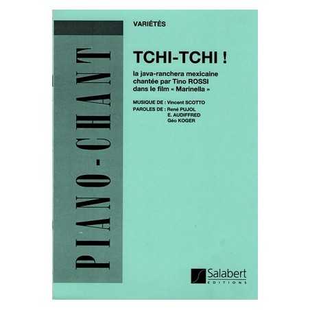 TCHI-TCHI !