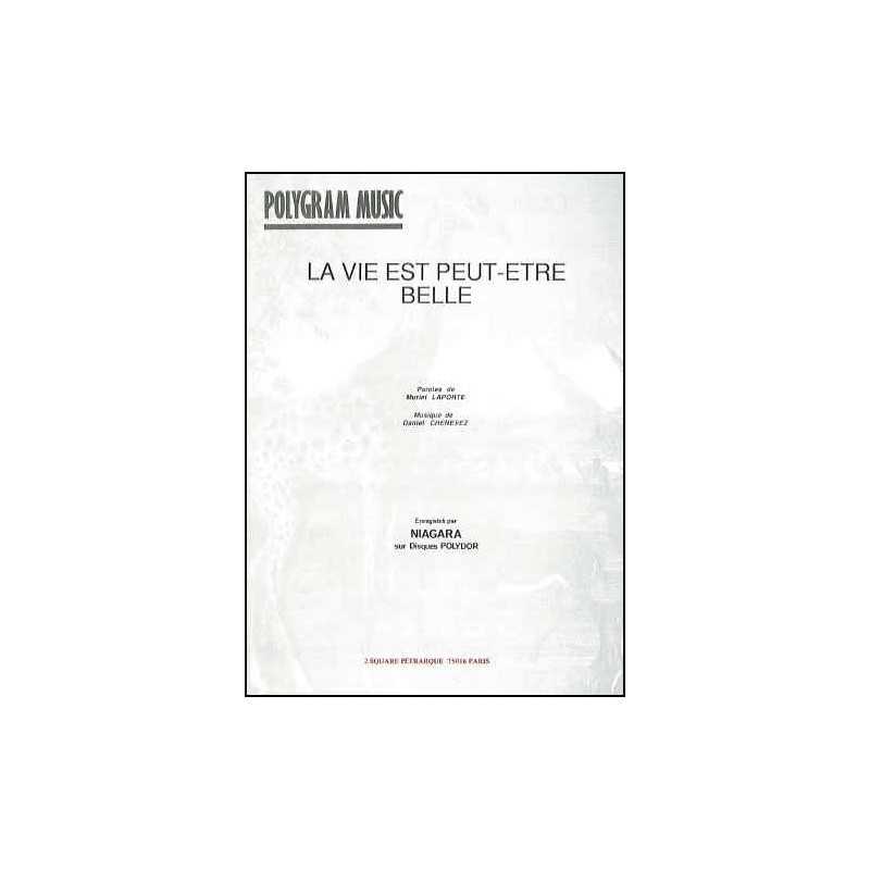 Sheet music LA VIE EST PEUT-ETRE BELLE NIAGARA