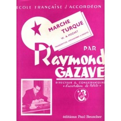 Sheet music MARCHE TURC RAYMOND GAZAVE