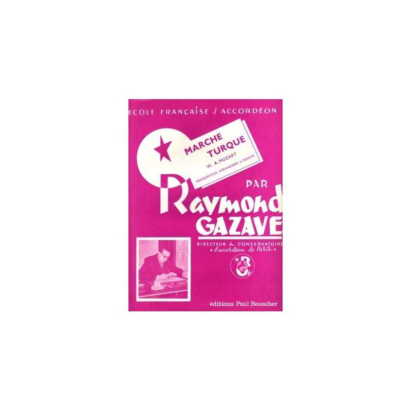 Sheet music MARCHE TURC RAYMOND GAZAVE