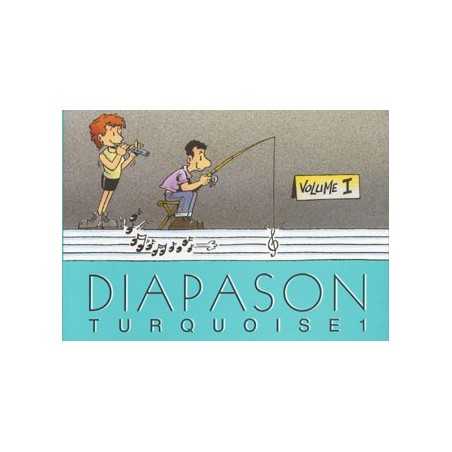 DIAPASON TURQUOISE VOLUME 1