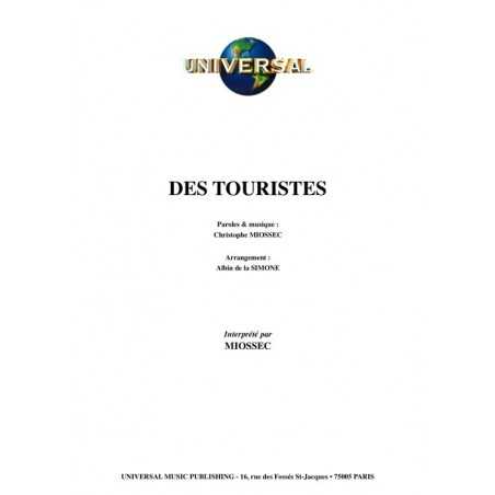 DES TOURISTES
