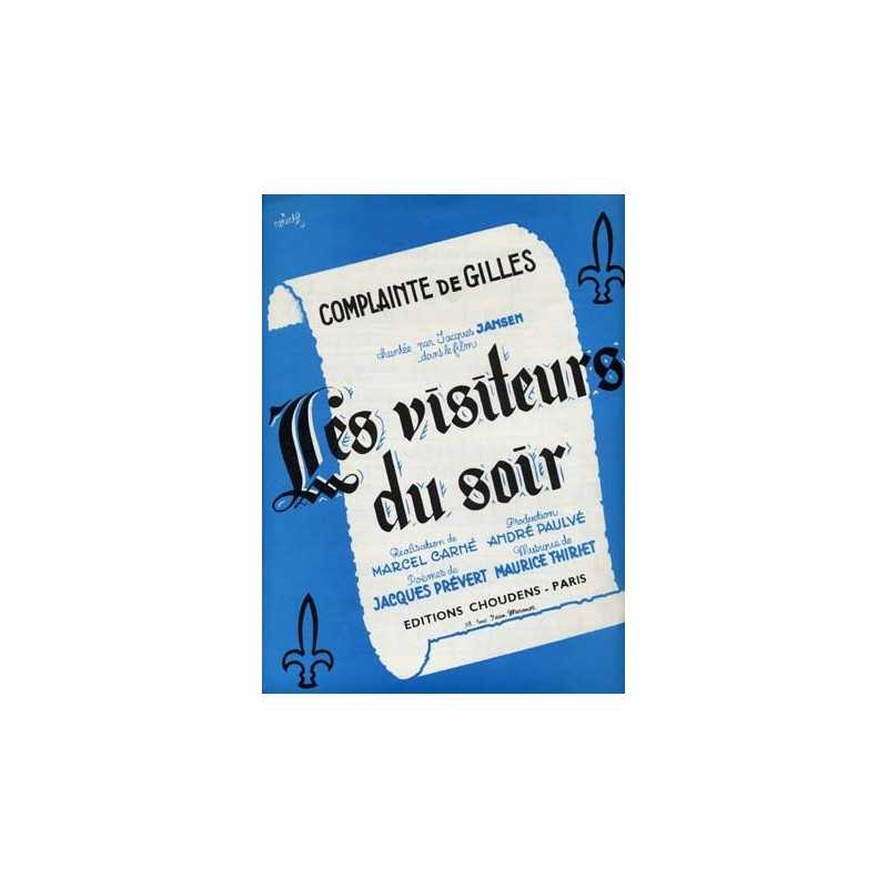 LES VISITEURS DU SOIR (Complainte de Gilles)