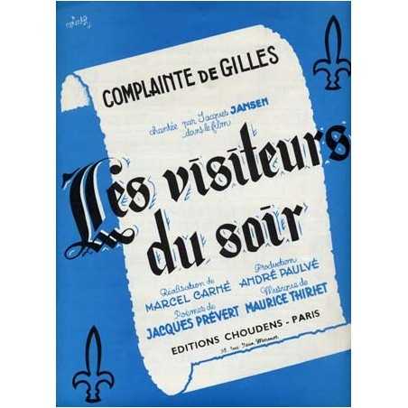 LES VISITEURS DU SOIR (Complainte de Gilles)