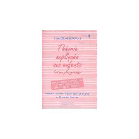 LA THÉORIE EXPLIQUÉE AUX ENFANTS VOL.4