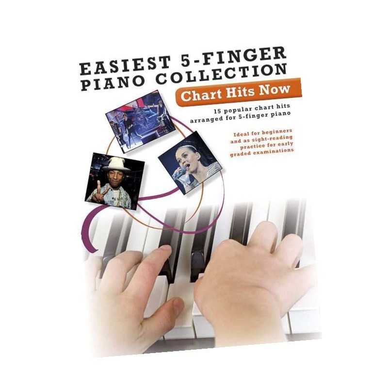 EASIEST 5-FINGER PIANO COLLECTION : CHART HITS NOW