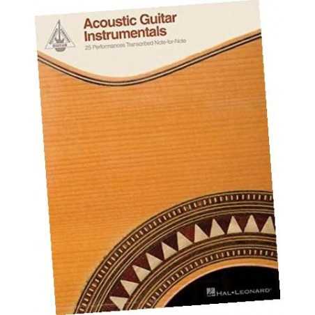 ACOUSTIC GUITAR INSTRUMENTALS 25 PERFORMANCES TRANSCRIBED NOTE FOR NOTE GUITAR RECORDED VERSIONS