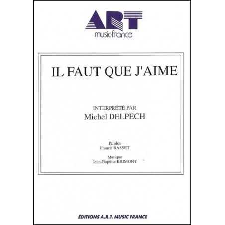 IL FAUT QUE J'AIME