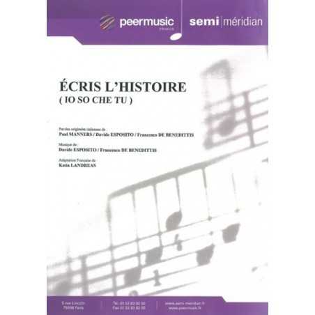 ÉCRIS L'HISTOIRE (IO SO CHE TU)
