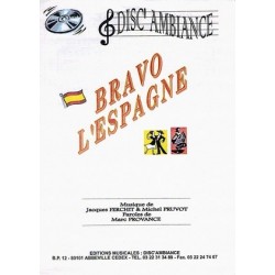 BRAVO L'ESPAGNE