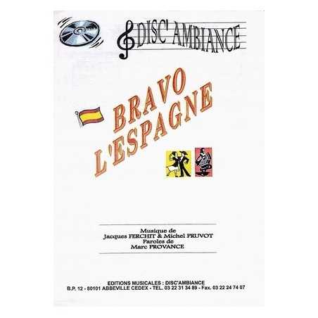 BRAVO L'ESPAGNE