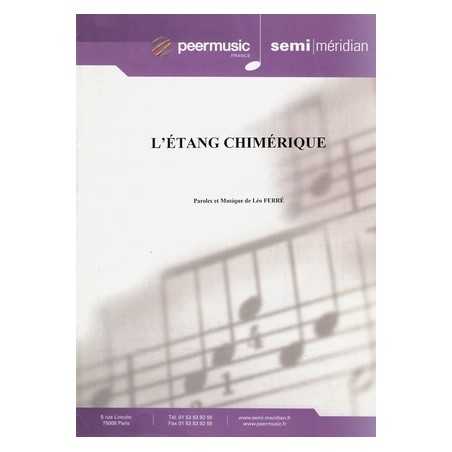 L'ÉTANG CHIMÉRIQUE