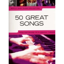 REALLY EASY PIANO 50 GREAT SONGS